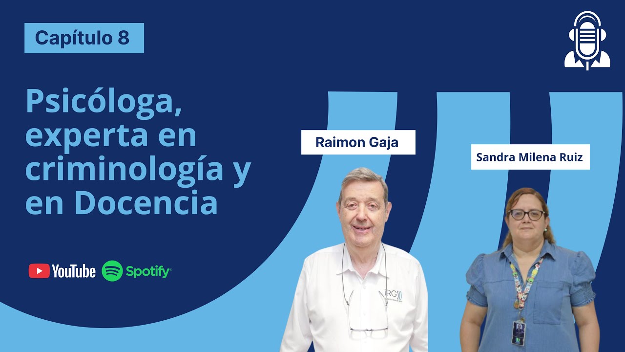 🎙️ Sandra Malena Ruiz Guevara: psicología jurídica, derechos humanos y cambio social