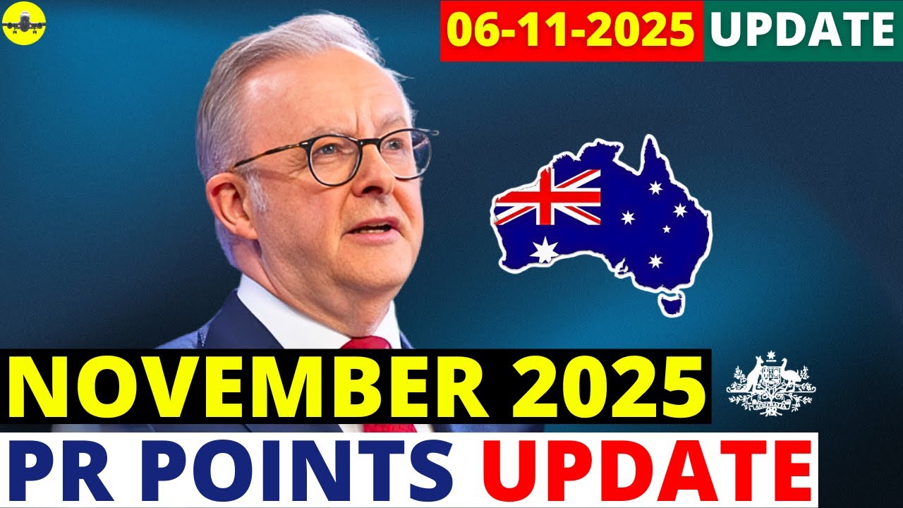 Australia PR Points System Update in November 2025 | Australia Visa Update