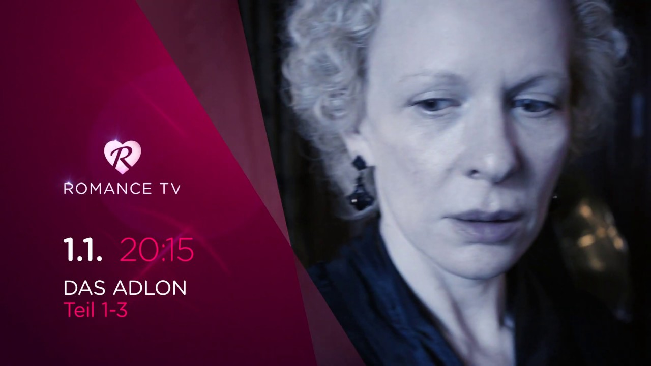 Das Adlon. Eine Familiensaga | Romance TV