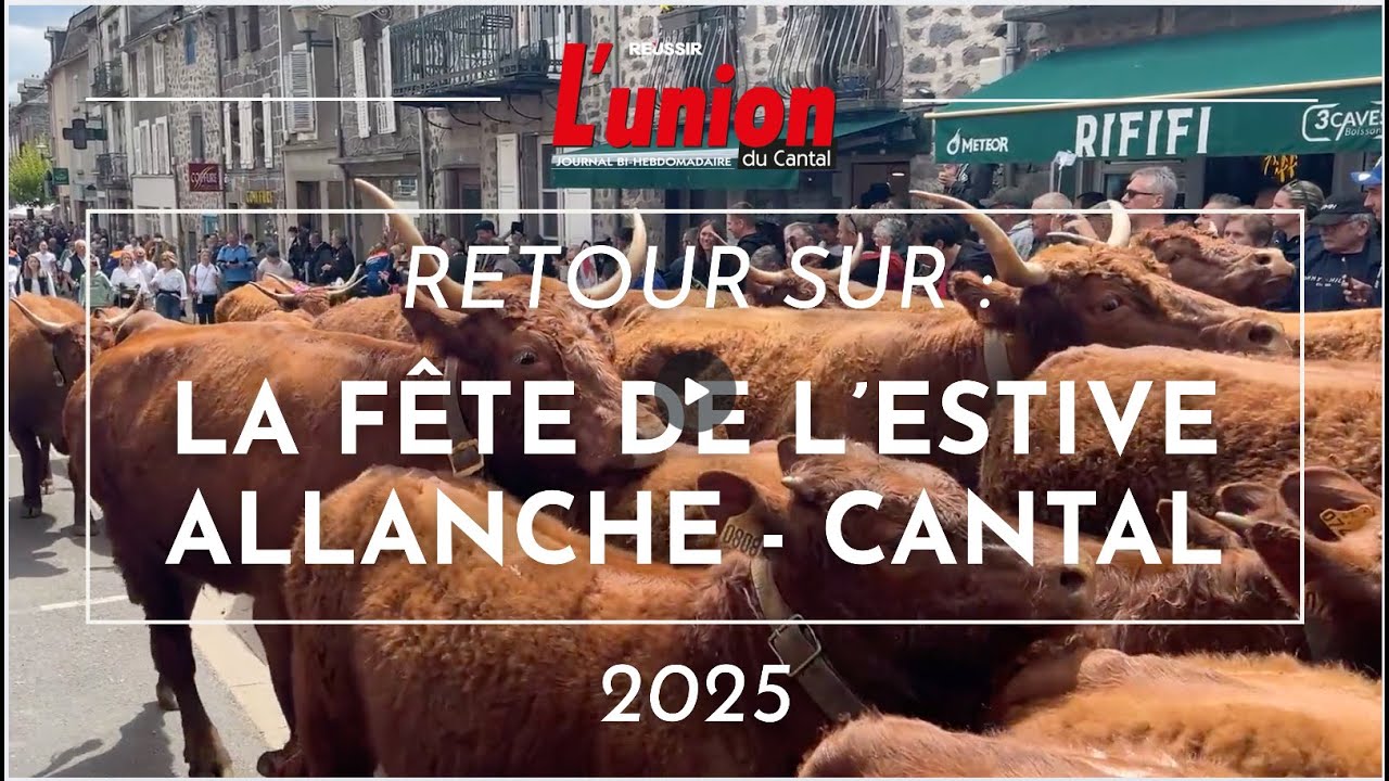 FETE DE L'ESTIVE -  ALLANCHE 2025