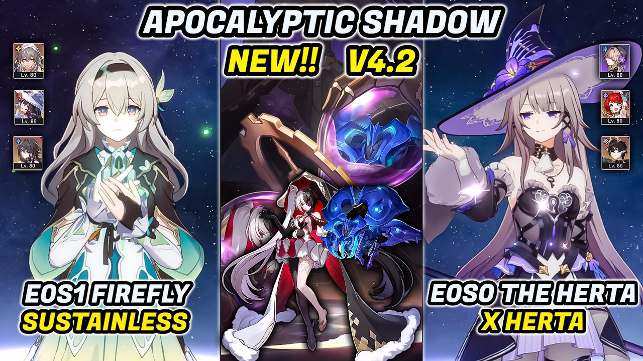 New!! Apocalyptic Shadow 4 3 Stars | E0S1 Firefly & E0S0 The herta | HSR 4.2