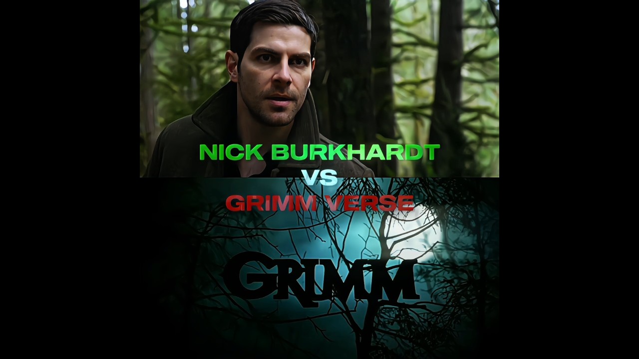 NICK BURKHARDT VS GRIMM VERSE PT.2 #grimm #edit #nickburkhardt #martinmeisner #seanrennard