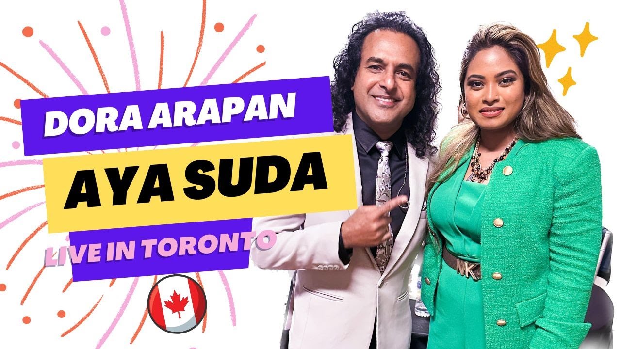 Dora Arapan Aya Suda - Trishelle Wijetunga | Nalin Perera & Marians - Live in Toronto 2023