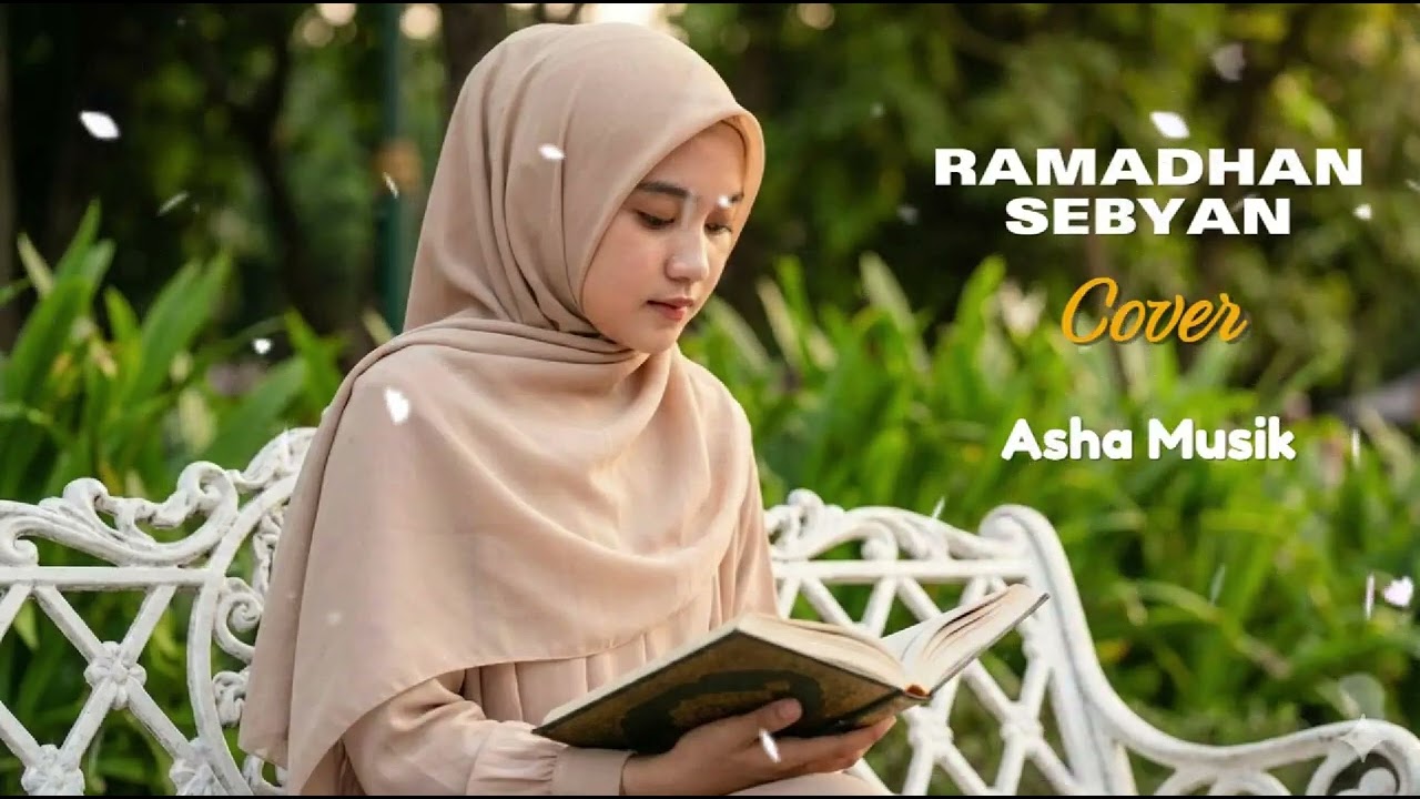 Ramadhan - Sebyan cover asha musik