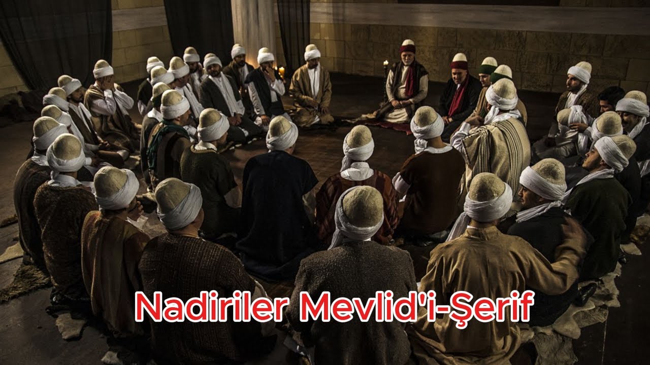 KADİRİLER MEVLİDİ ŞERİF