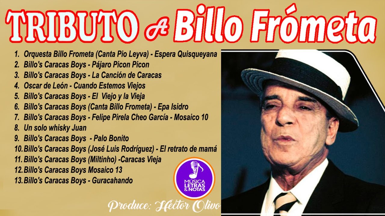 Tributo a Billo Frómeta | Música, Letras & Notas