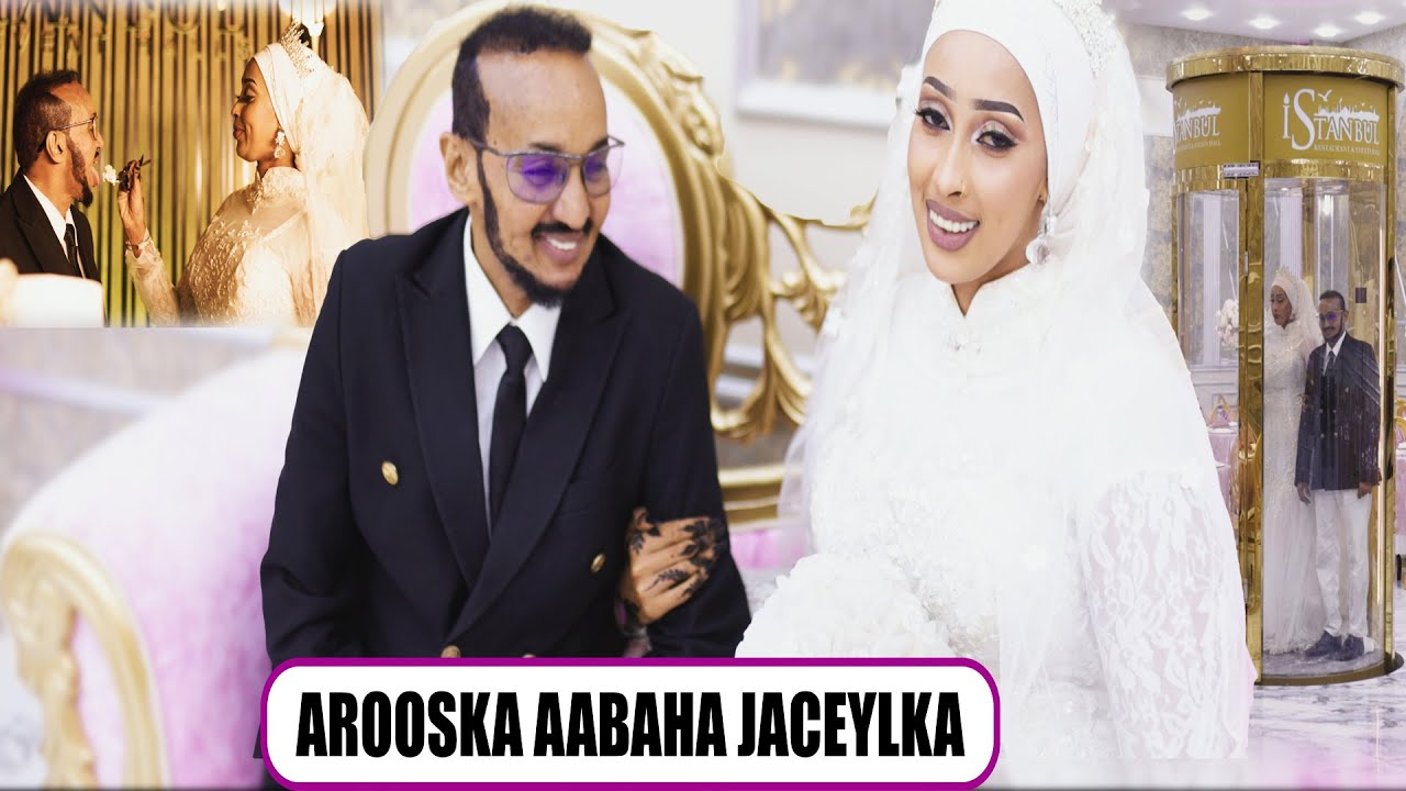 AABAHA JACAYLKA OO GUURSADAY GABAR 18 JIR AH  & AROOSKIISA OO ARIN MUCJISO AH AY KA DHACDAY.......