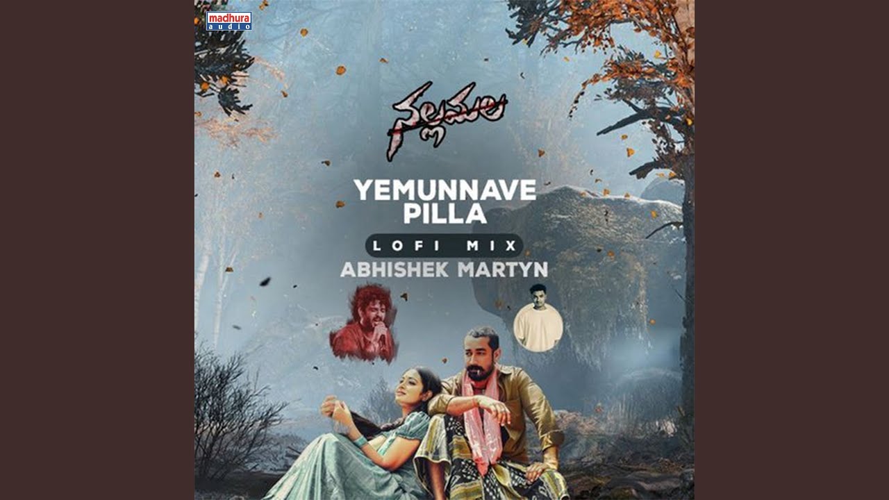 Yemunnave Pilla (From 