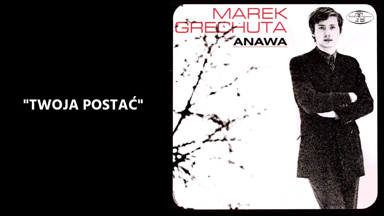 Marek Grechuta - Twoja postać [Official Audio]