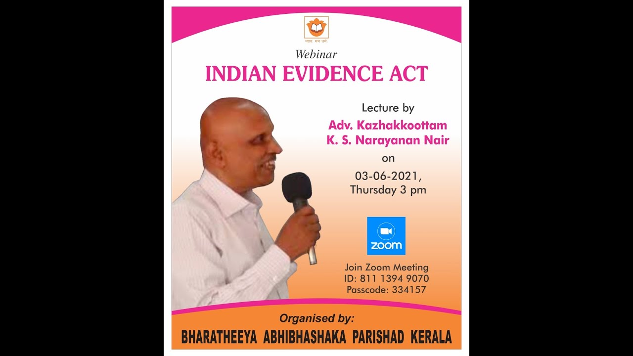 INDIAN EVIDENCE ACT | Kazhakkoottam Narayanan Nair | Webinar | Bharatheeya Abhibhashaka Parishad