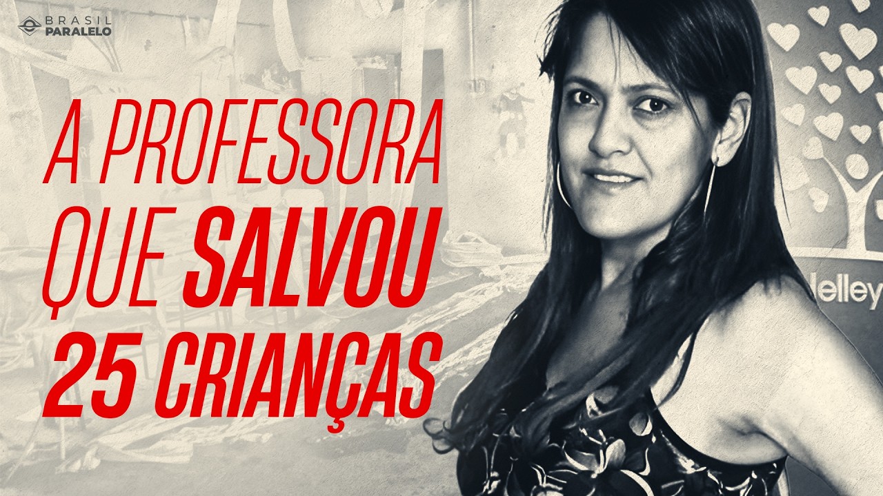 A MULHER QUE SALVOU SEUS ALUNOS E MARCOU O DIA DO PROFESSOR