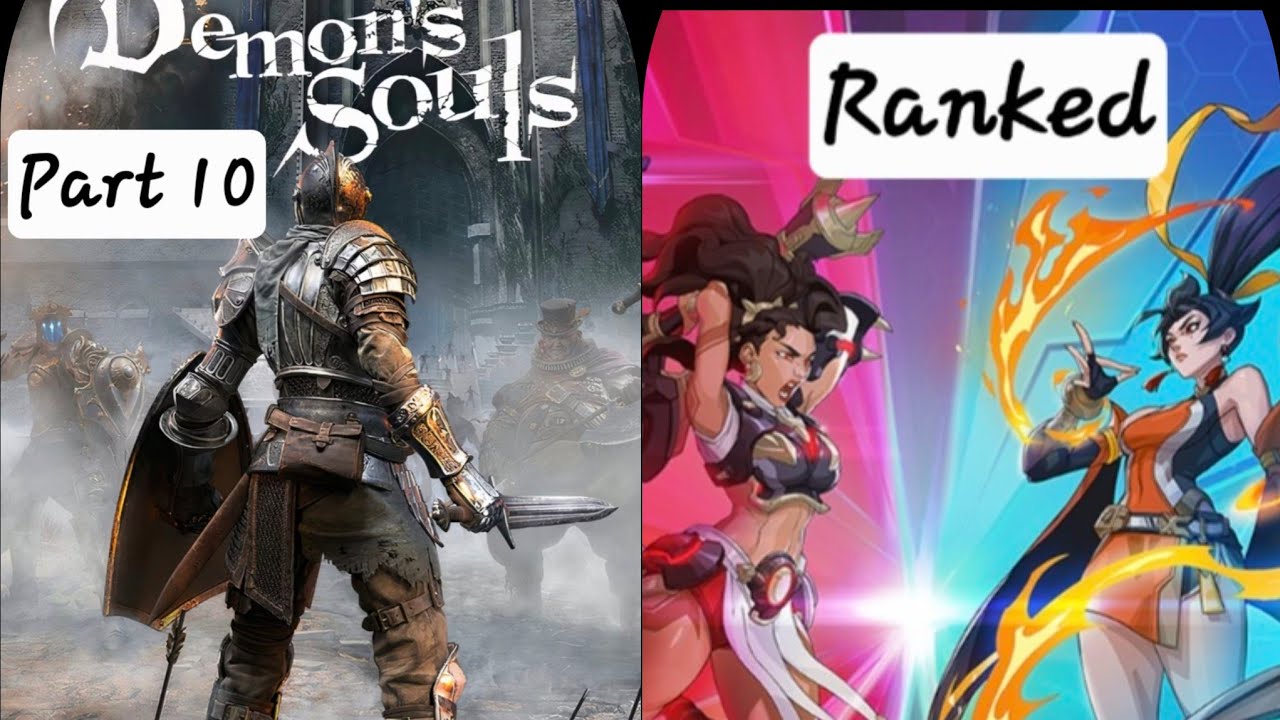 Demon Souls 4 Bosses left / Overwatch Ranked