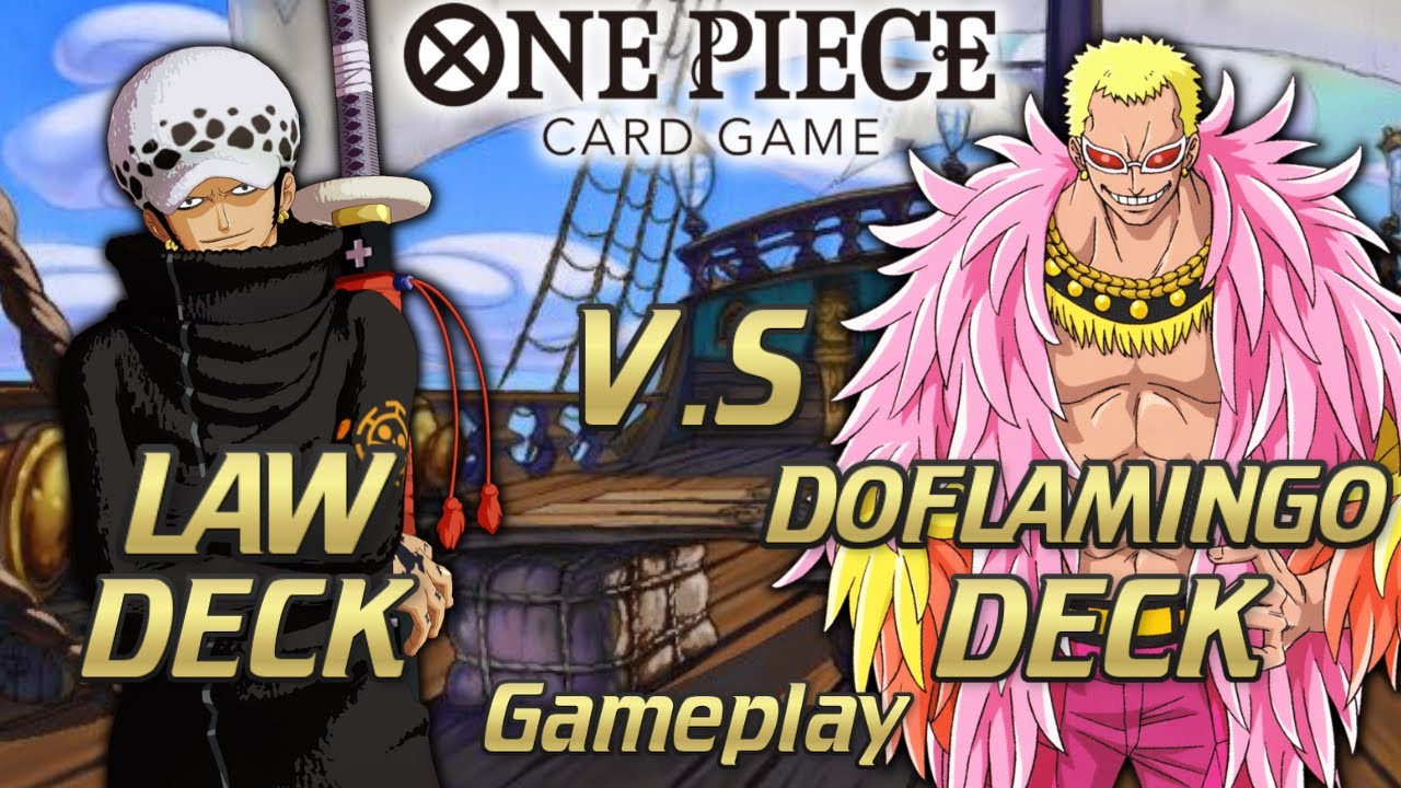 BEST DOFLAMINGO VS TRAFALGAR LAW BATTLE! : ONE PIECE CARD GAME