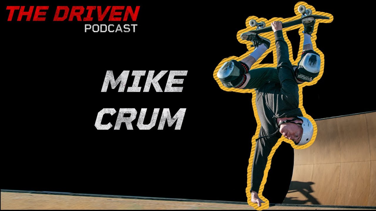 The Driven Podcast | 001 Mike Crum