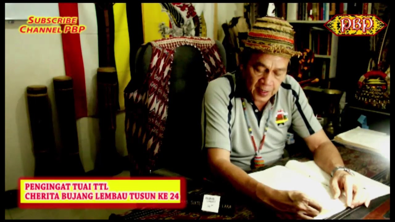 PENGINGAT TUAI TTL TUSUN KE 24. BUJANG LEMBAU