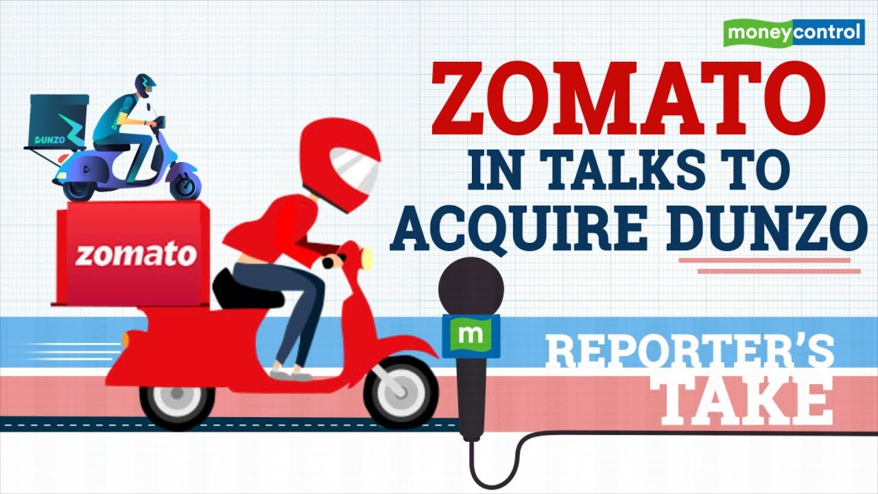 Reporter's Take |  Zomato in talks to acquire Dunzo