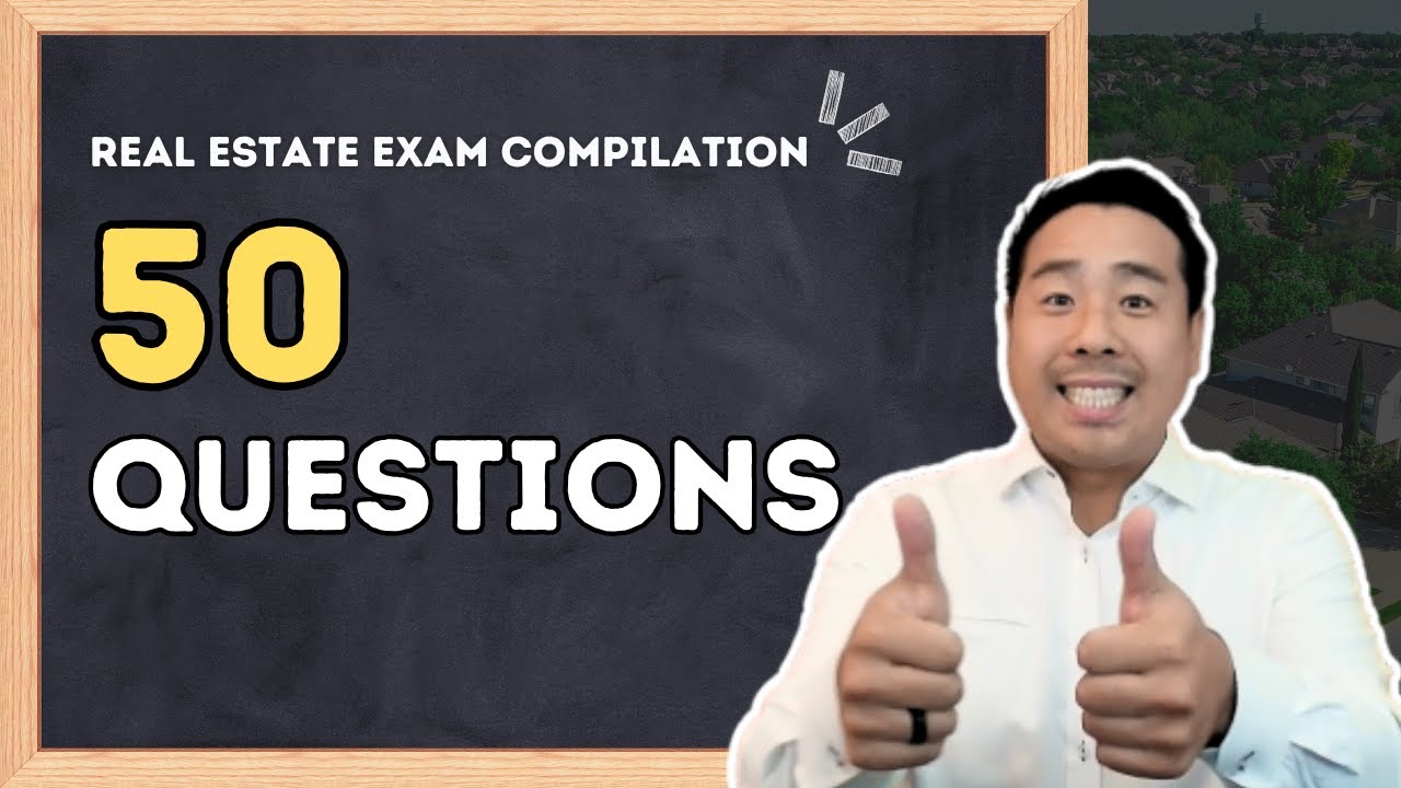 Real Estate Exam Compilation: 50 Questions to Help You Pass