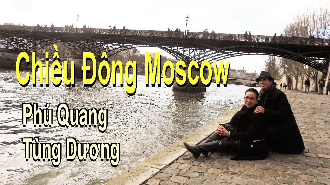 Chiều Đông Moscow (Phú Quang - Tùng Dương)
