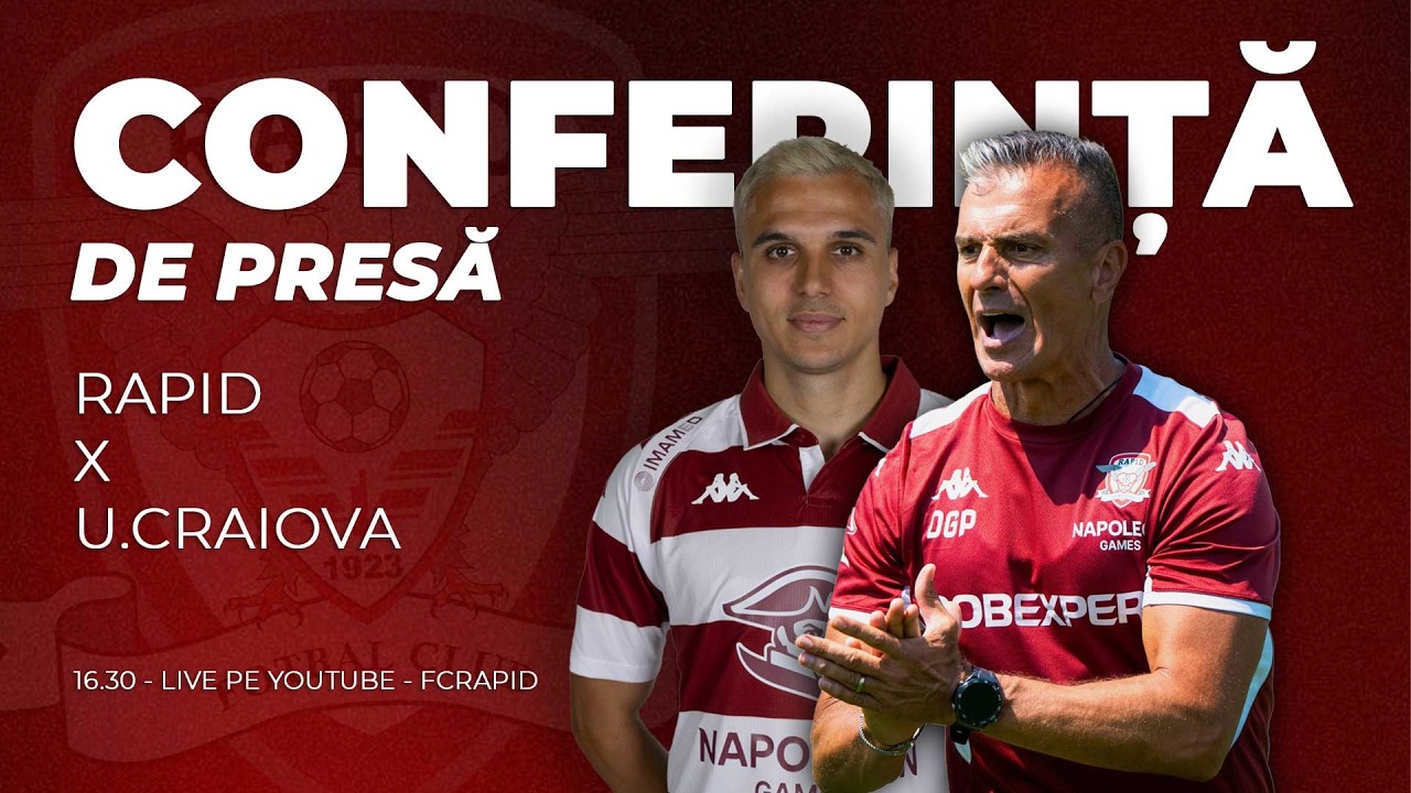 🔴 LIVE | CONFERINȚĂ DE PRESĂ | RAPID - UNIVERSITATEA CRAIOVA
