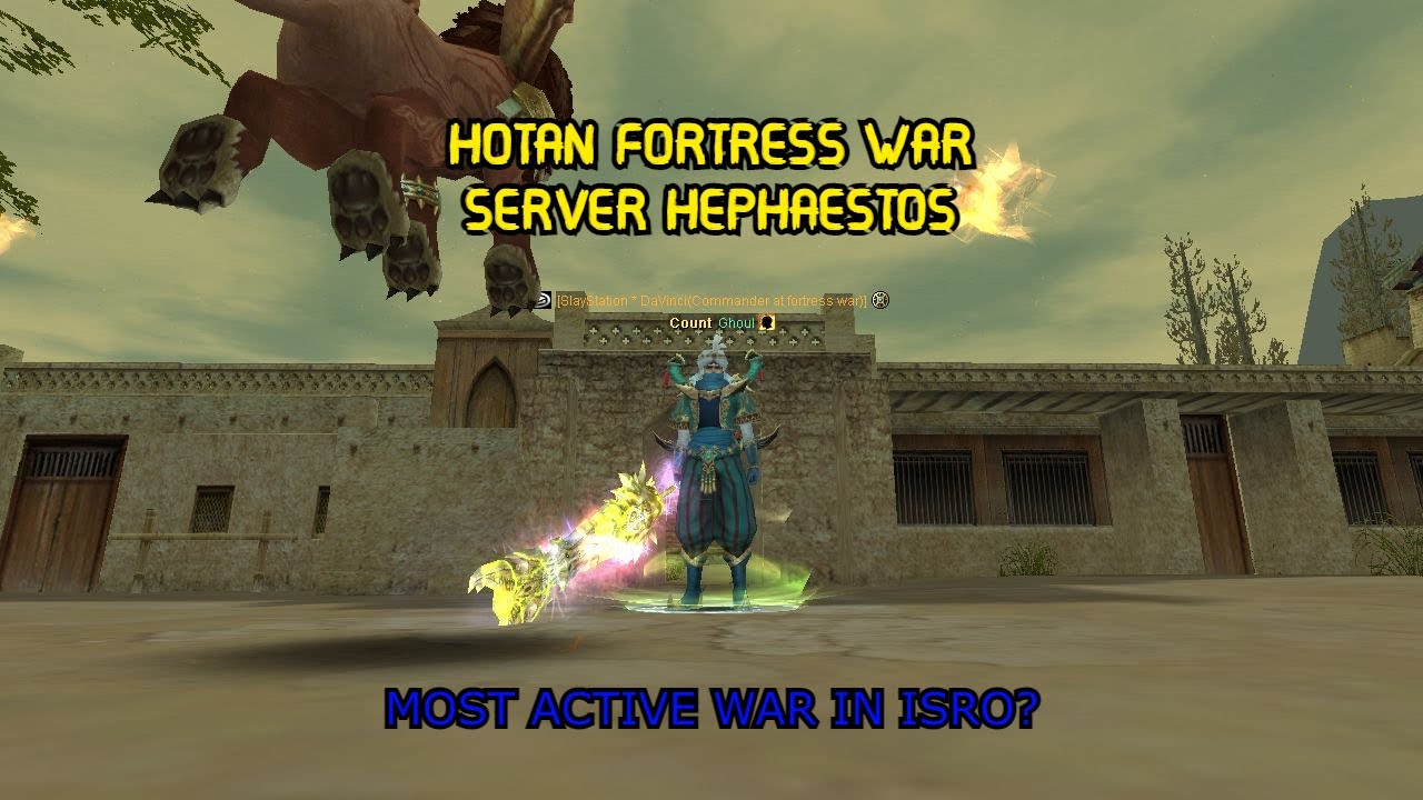 Silkroad Online - Hephaestos - Hotan Fortress War 1/31/2021