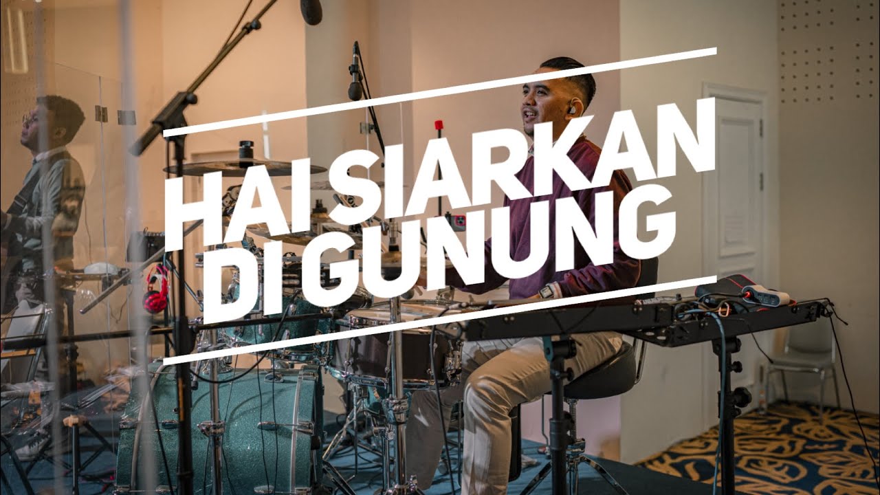 Hai siarkan di gunung I Drum Cam  ( GPdI Neo Soho)