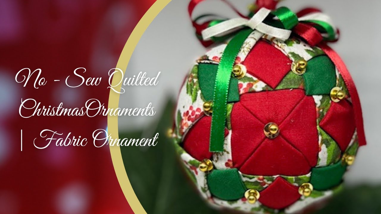 No Sew Quilted Christmas Ornaments | Christmas in July