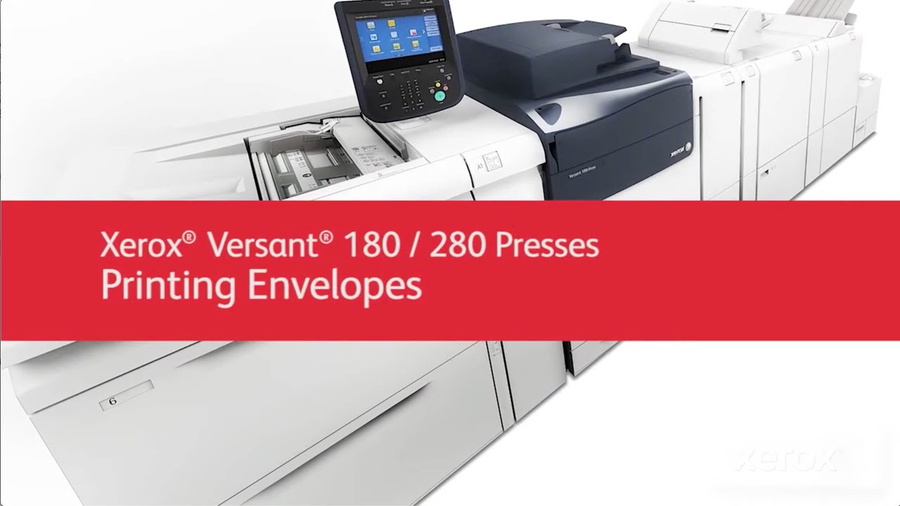 Xerox® Versant® 180/280: Printing Envelopes