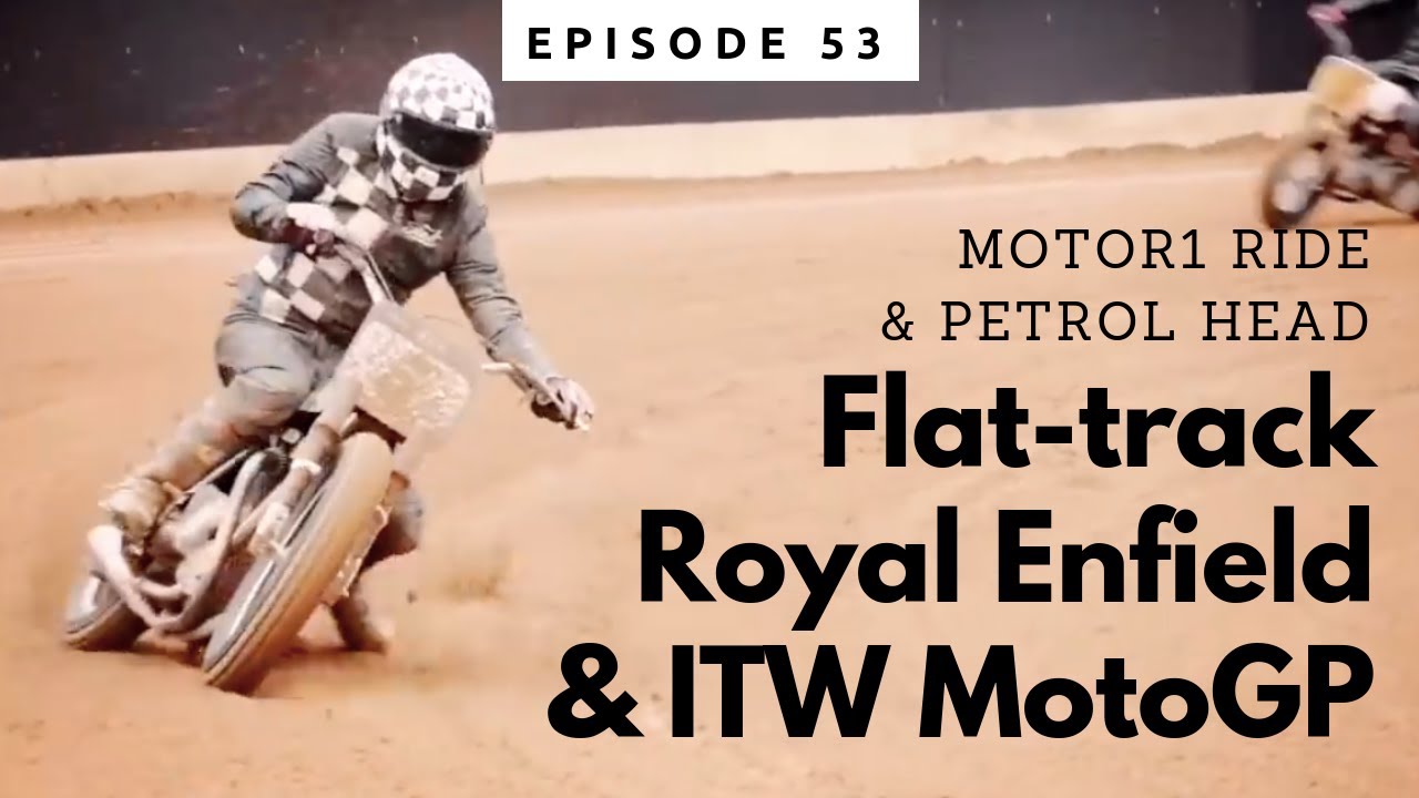 Ep.53 : Du cinéma, du flat-track, de l'aventure, du MotoGP... et des concessionnaires !