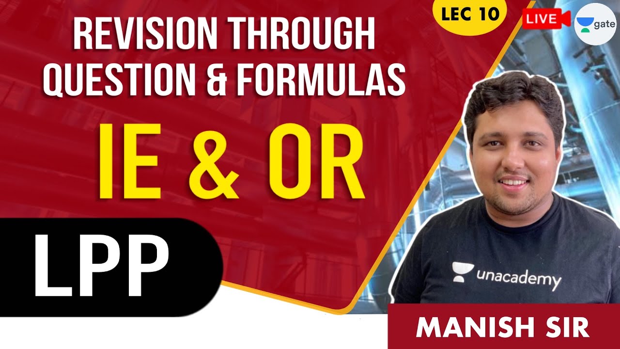 LPP| L:10 | IE or OR | Revision Through Question Formula | GATE 2021