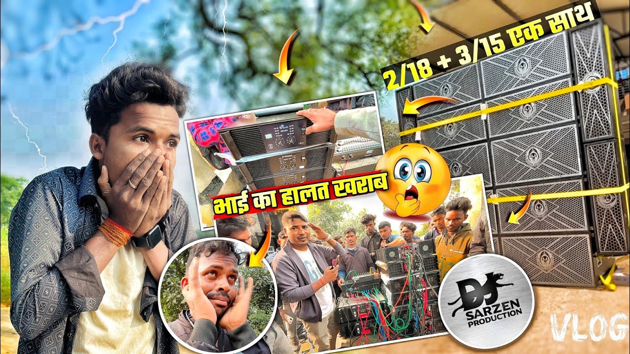 Sab Ka Halat Kharab Kar Diya New Setup me || 😍 Dj Sarzen Production #vlog