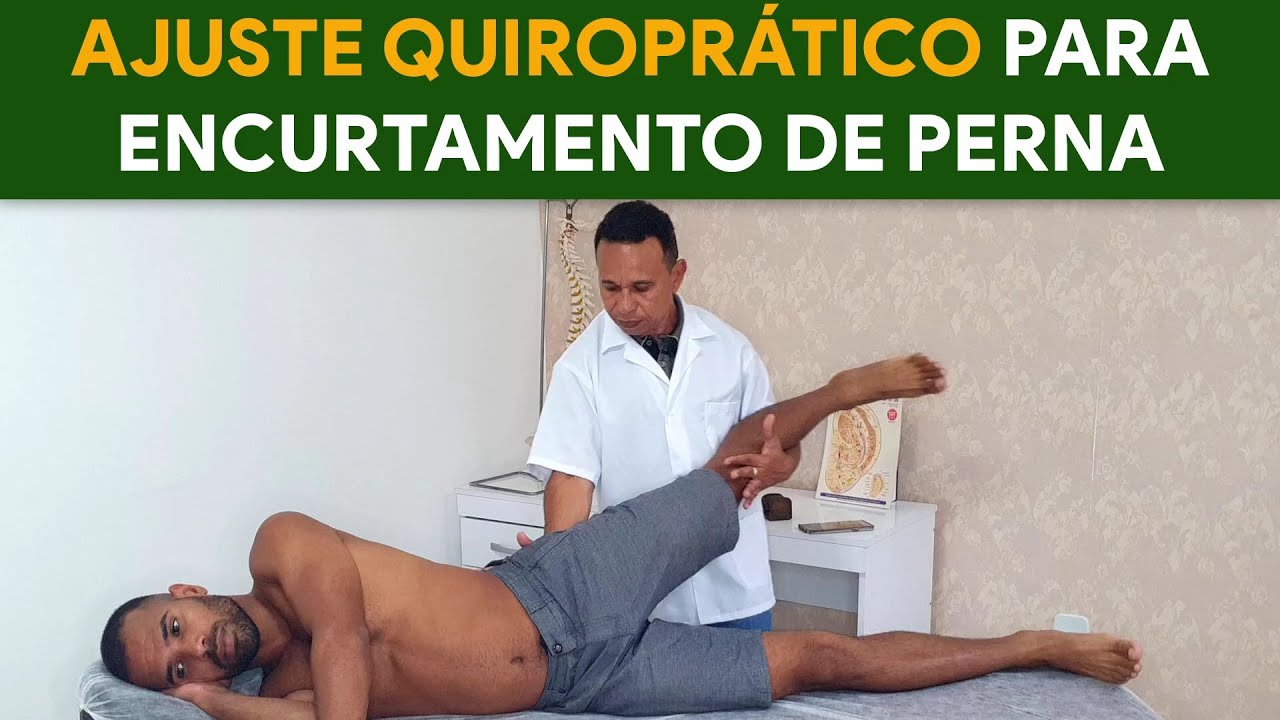 AJUSTE QUIROPRÁTICO PARA ENCURTAMENTO DE PERNA