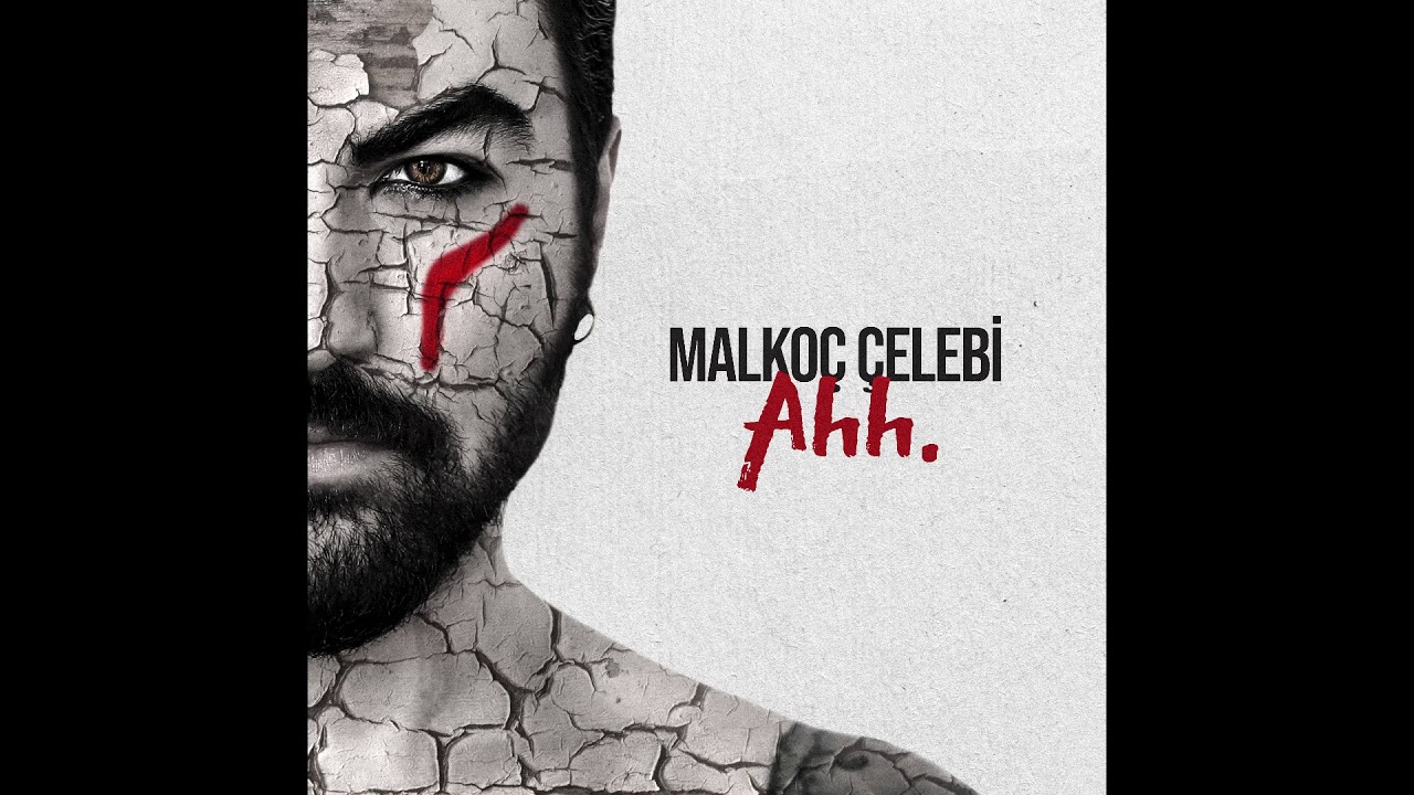 Malkoç Çelebi - Ahh (Erdem Yener Cover)