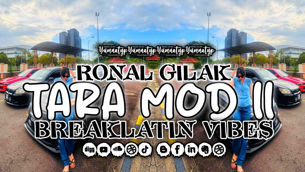 TARA MOD ll BREAKLATIN VIBES RONAL GILAK REMIX 2026