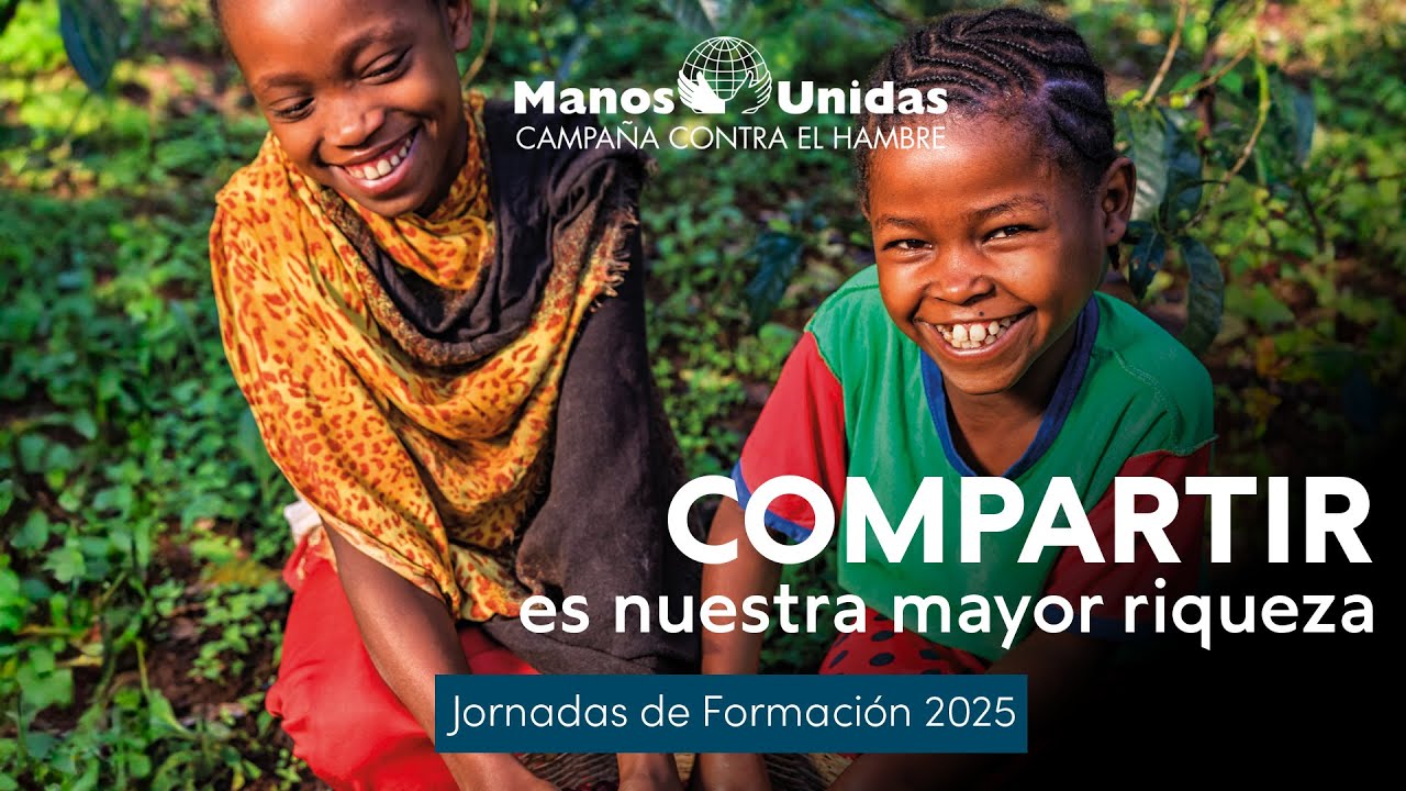 Jornadas de Formaci&oacute;n 2025 | Manos Unidas