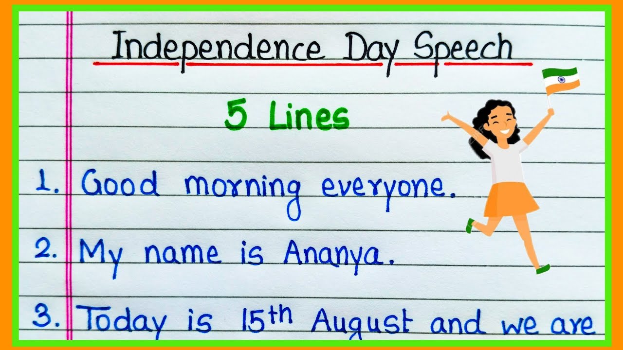 5 lines Speech on Independence Day | 15 August Speech 5 lines | Independence Day Speech 5 lines