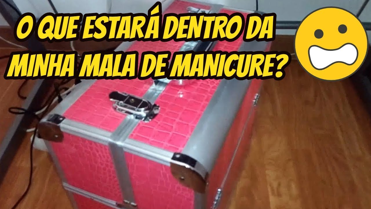 O que tenho dentro da minha mala de manicure? DESCUBRA JÁ!