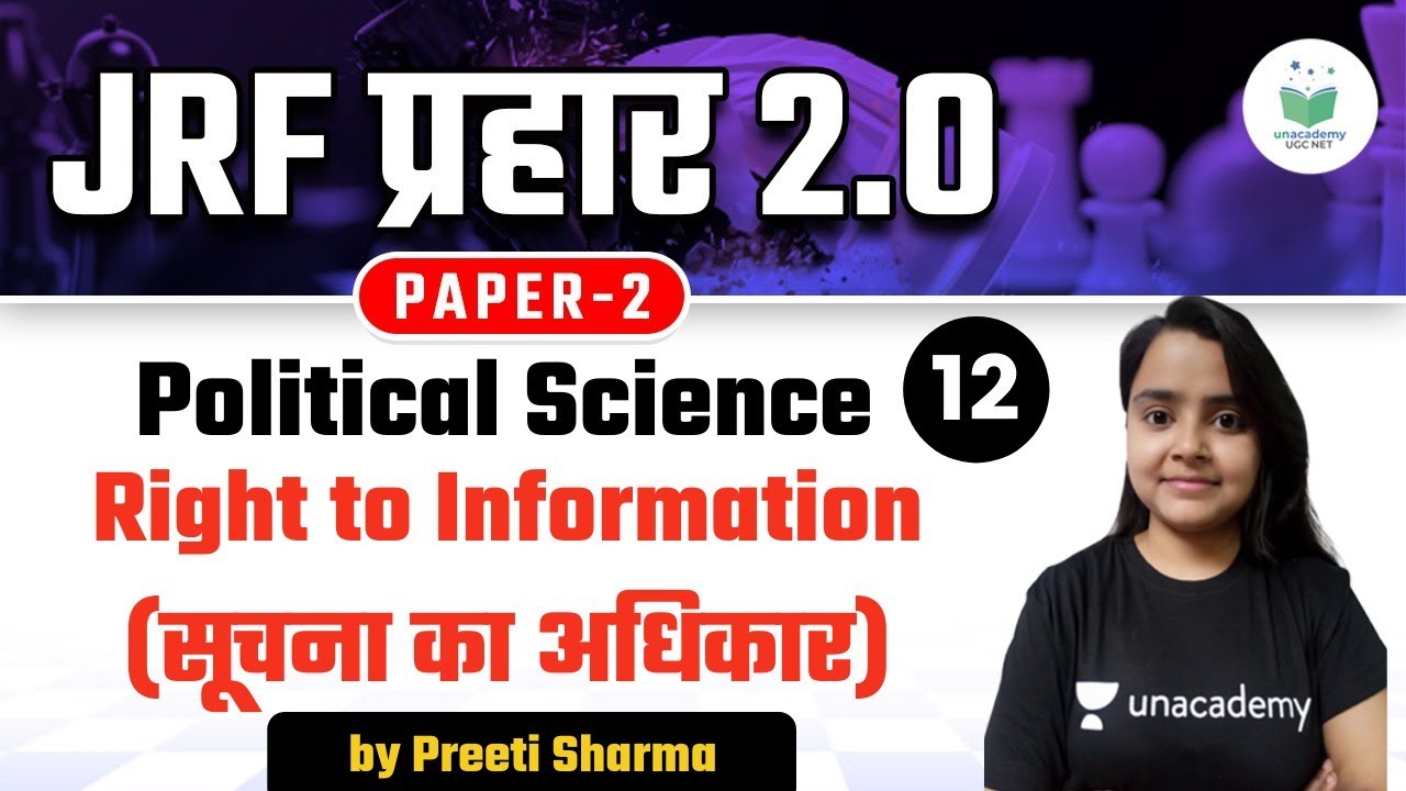 NTA UGC NET 2021 | Political Science by Preeti Sharma | Right to Information