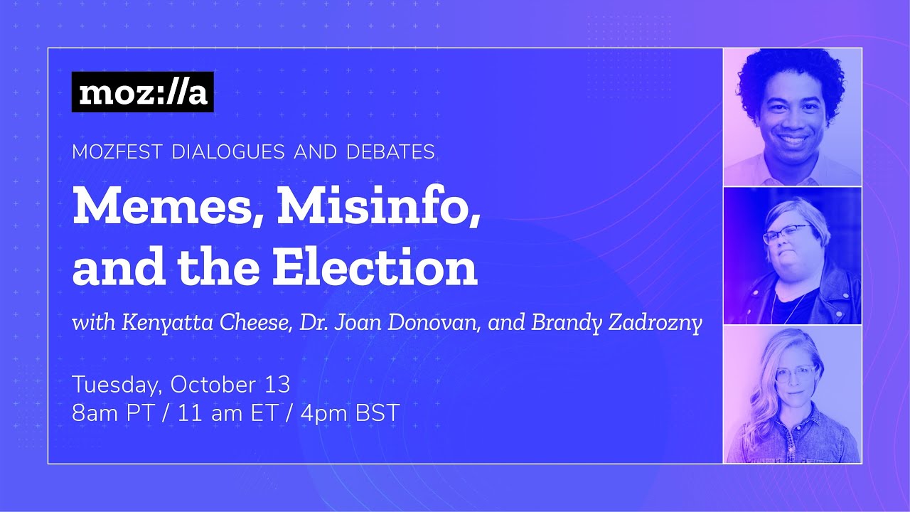 Memes, Misinfo, and the Election - October 12, 2020 - Dialogues and Debates