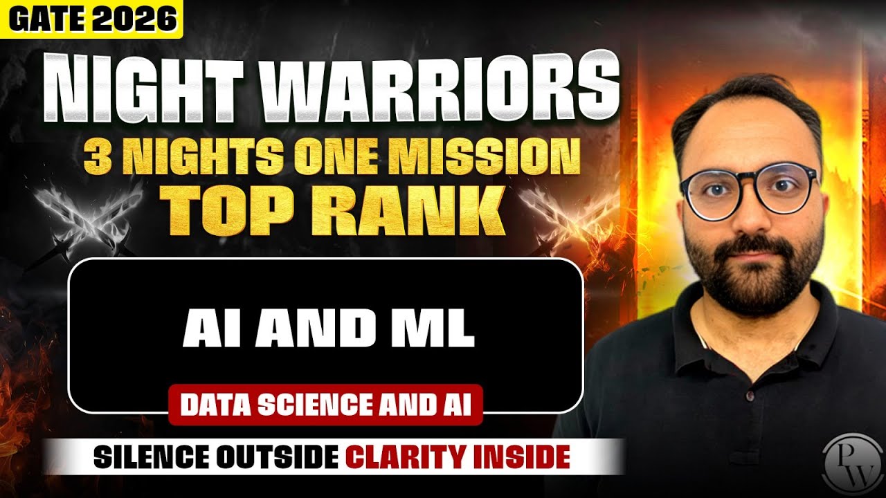 GATE 2026 DA | AI And Machine Learning | Data Science & AI | GATE 2026 Night Warriors Series