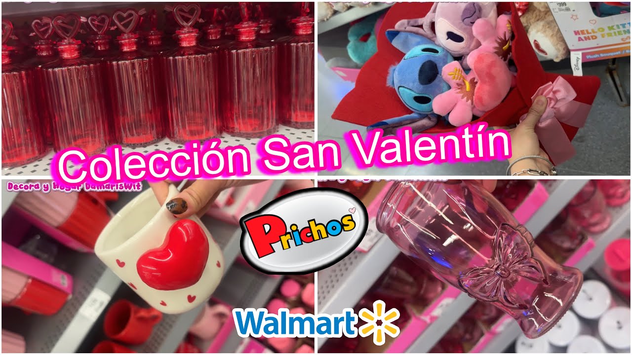 ❤️ Prichos y Walmart Colección San Valentín CDMX