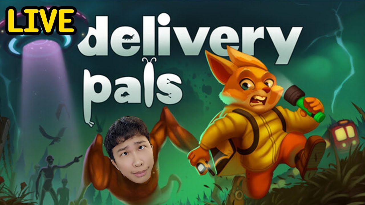 LIVE ส่งด่วนก๊วนฮา - delivery pals Part2