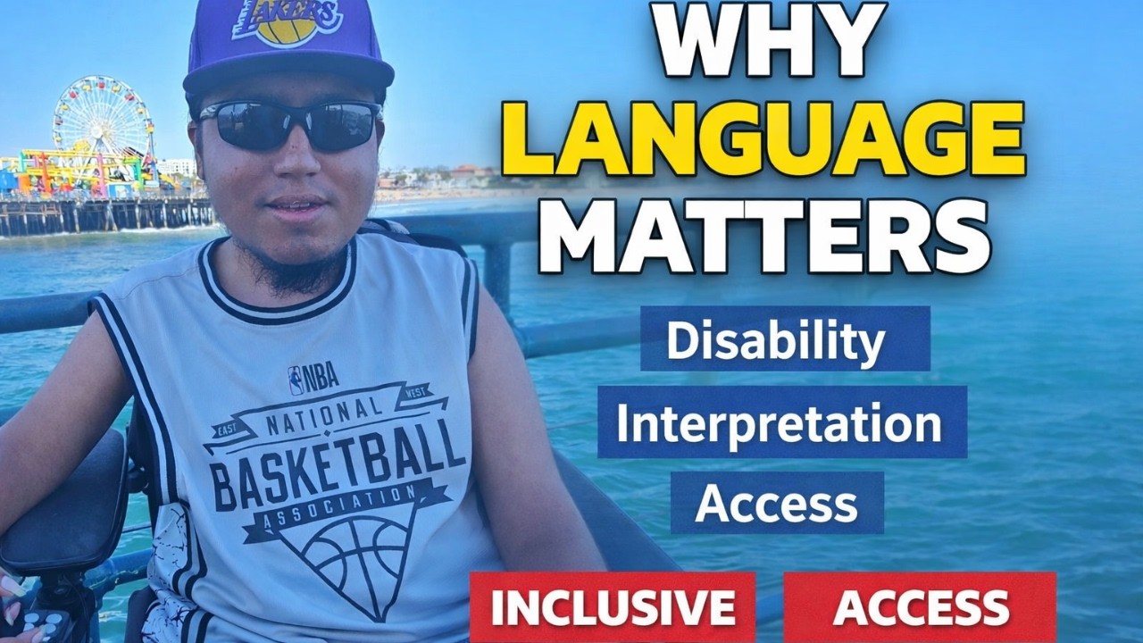 Language, Disability & Access: Why Interpretation Matters