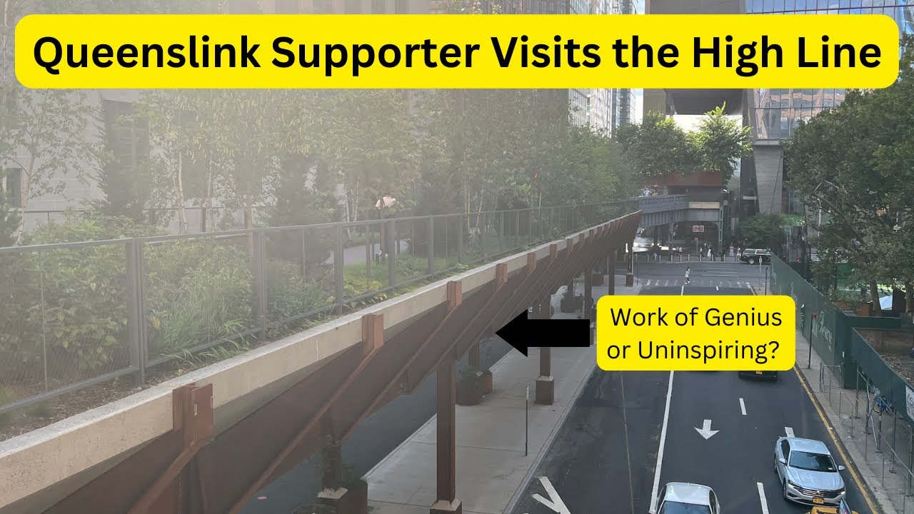 Queenslink Supporter Visits the High Line