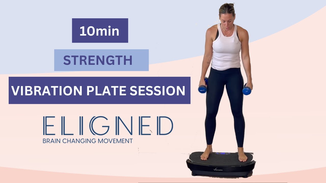 10min vibration strength training
