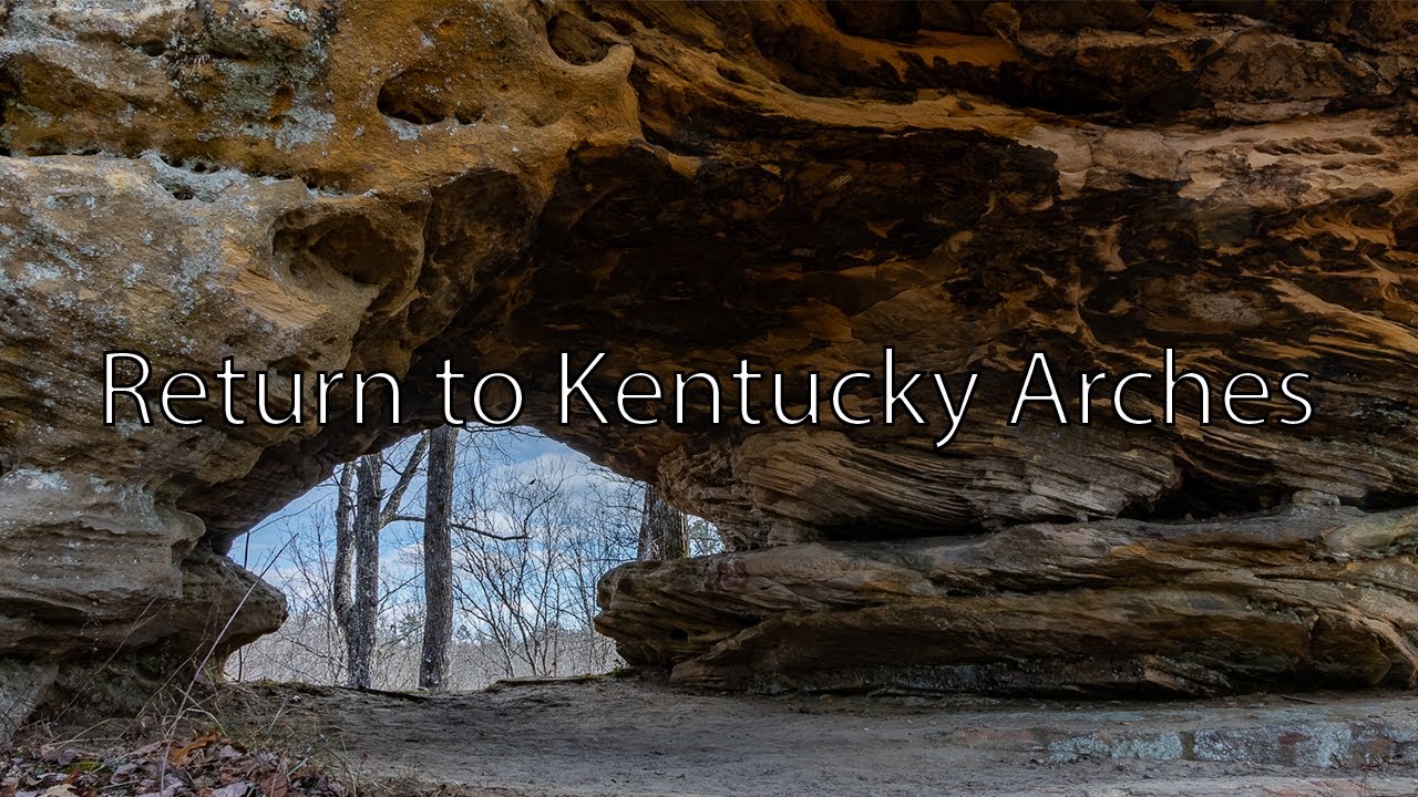 Returning To Some Kentucky Arches