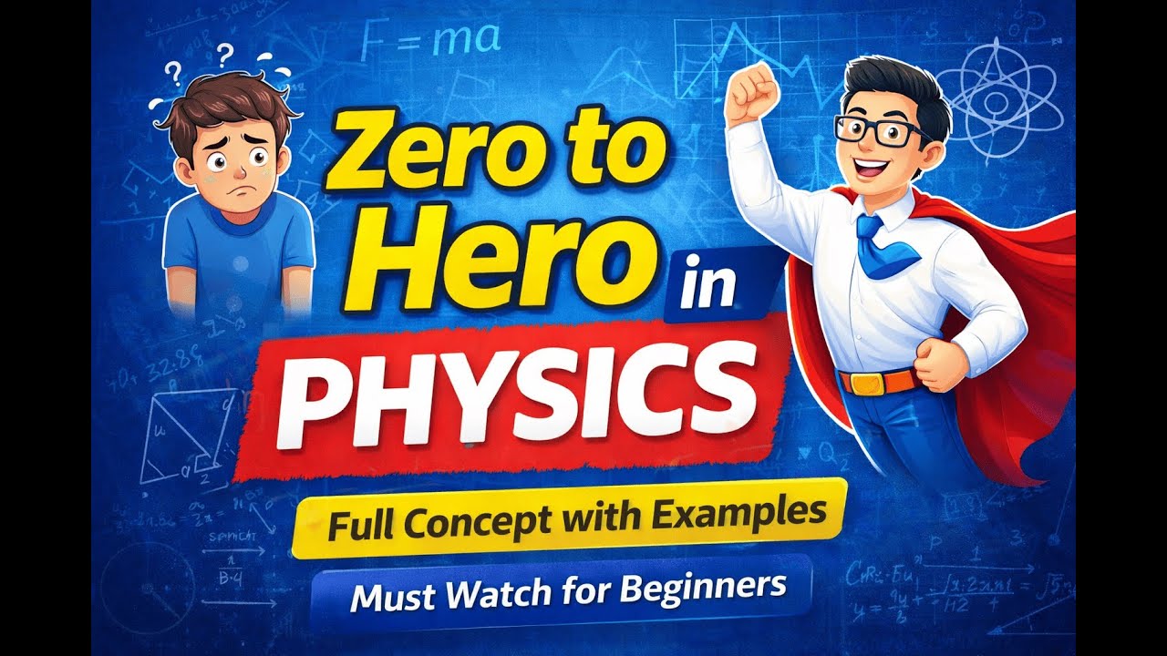 Basic Mathematics for Physics | NEET, CUET, PNST Complete Foundation | Zero to Hero in Physics |