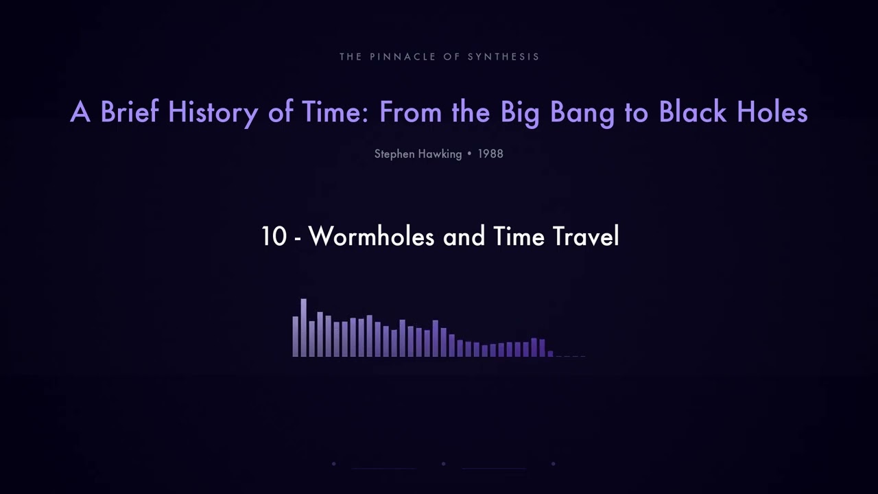 10 - Wormholes and Time Travel