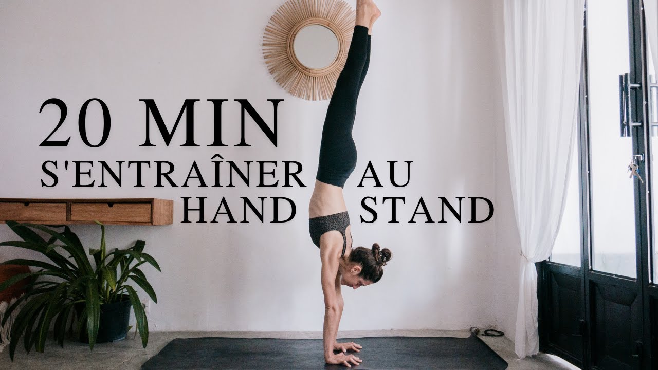 Entra&icirc;nement au Handstand |  Maitriser l'&eacute;quilibre sur les mains gr&acirc;ce &agrave; cette routine