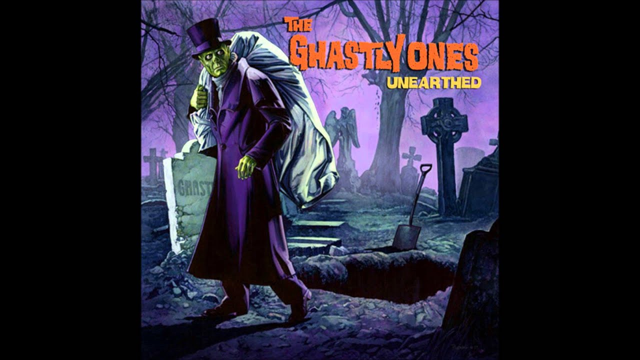 The Ghastly Ones - Unearthed [2007] Full Album