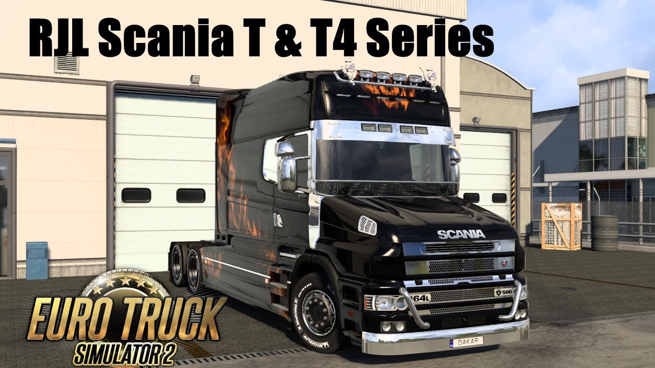 Euro Truck Simulator 2 Mods - RJL Scania T & T4 Series ETS2 v1.56